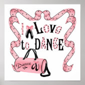 I Liebe zum Tanzen Print Poster (Vorne)