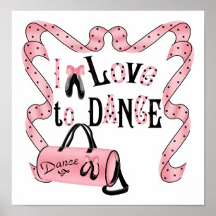 I Liebe zum Tanzen Print Poster