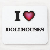 I LiebeDollhouses Mousepad (Vorne)