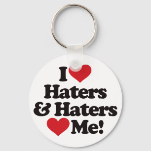 I LiebeHaters und Haters-Liebe ich Schlüsselanhänger