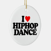 I LIEBEhiphop-TANZ Keramik Ornament (Rechts)