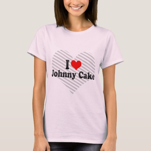I Liebejohnny-Kuchen T-Shirt (Vorderseite)