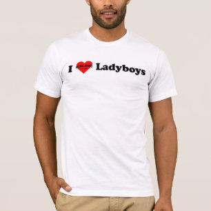 I LiebeLadyboys T-Shirt
