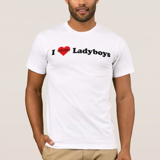 I LiebeLadyboys T-Shirt (Vorderseite)