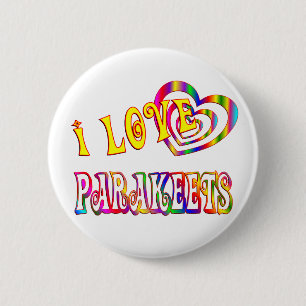 I LIEBEPARAKEETS BUTTON