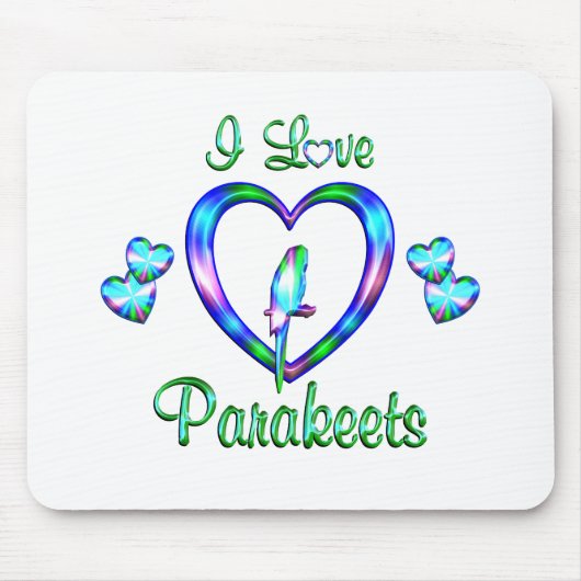 I LiebeParakeets Mousepad (Vorne)