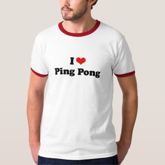 I LiebePing Pong T-Shirt (Vorderseite)