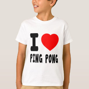 I LiebePing Pong T-Shirt