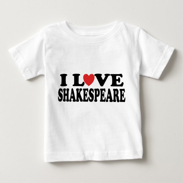 I Liebeshakespeare-Geschenk Baby T-shirt (Vorderseite)