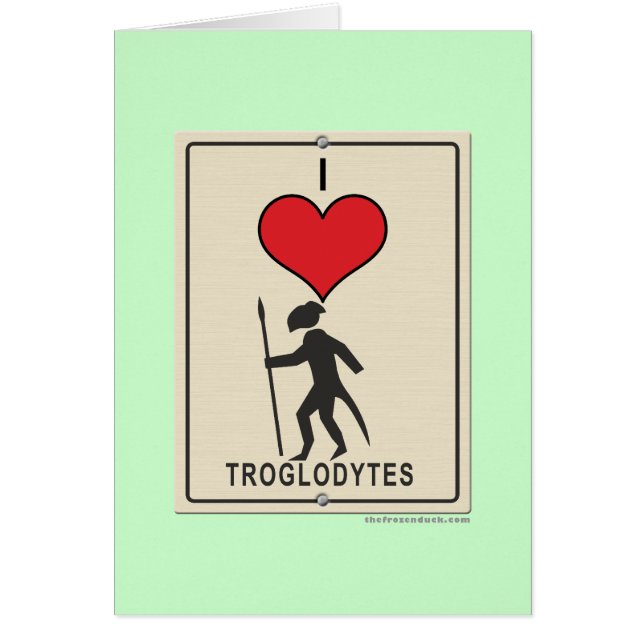I LiebeTroglodytes (Vorne)