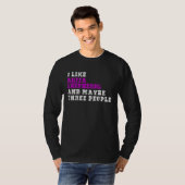 I Like Akita Shepherds And Maybe Three People Ak T-Shirt (Vorne ganz)