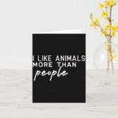I Like Animals More Than People Funny Pet Lover Hu Karte (Gelbe Blume)