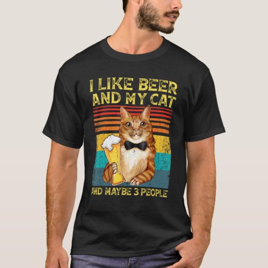 I Like Beer My Cat and Maybe 3 People Cat 1 T-Shirt (Vorderseite)
