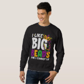 I Like Big Beads And I Cannot Lie Mardi Gras  Part Sweatshirt (Vorne ganz)