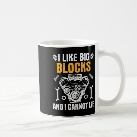 I Like Big Blocks And I Cannot Lie Kaffeetasse (Rechts)