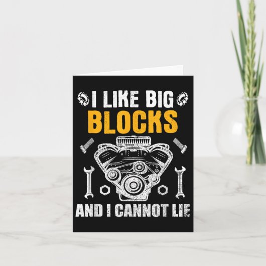 I Like Big Blocks And I Cannot Lie Karte (Vorderseite)