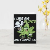 I Like Big Blunts And I Cannot Lie Weed T Lovers Karte (Gelbe Blume)