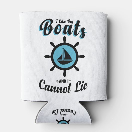 i like big boats and i cannot lie dosenkühler (Rückseite)