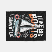 I Like Big Boats I Cannot Lie - Funny Sailing & Fleecedecke (Vorderseite (Horizontal))