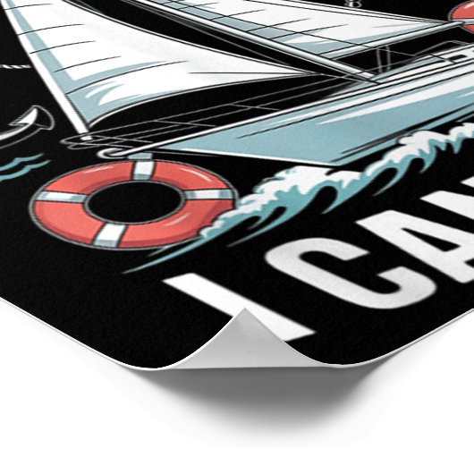 I Like Big Boats I Cannot Lie - Funny Sailing & Poster (Ecke)