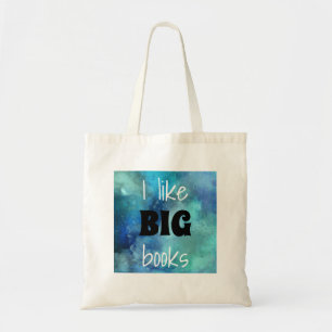 I Like BIG Books Tote Bag Tragetasche