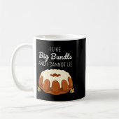 I Like Big Bundts And I Cannot Lie, Funny Bundt Ca Kaffeetasse (Links)