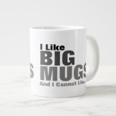 I Like Big Mugs And I Cannot Lie Jumbo-Tasse (Vorderseite Rechts)