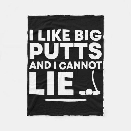 I Like Big Putts And I Cannot Lie Funny Golfing Sp Fleecedecke (Vorderseite)
