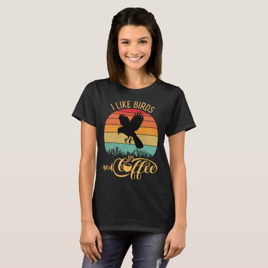 I Like Birds and Coffee Retro Sunset Birding Birdw T-Shirt (Vorne ganz)