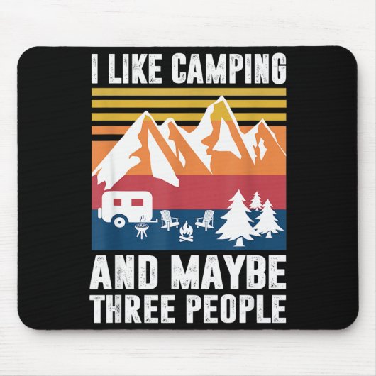 I Like Camng And Maybe Three People - Funny Camng Mousepad (Vorne)