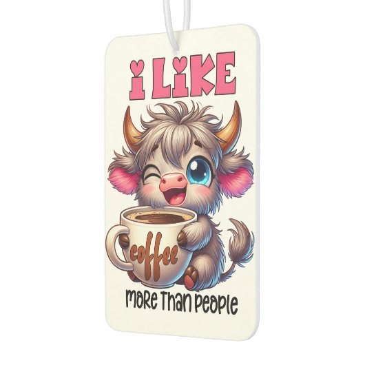 I Like Coffee More Than People Autolufterfrischer (Links)