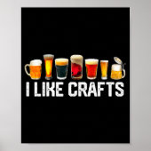 I Like Crafts Craft Beer Microbrew Hops Funny Gift Poster (Vorne)