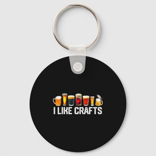 I Like Crafts Craft Beer Microbrew Hops Funny Gift Schlüsselanhänger (Vorderseite)