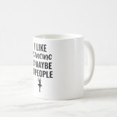 I Like Dancing And Maybe 3 People Kaffeetasse (VorderseiteRechts)