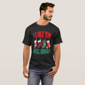 I Like 'Em Well Hung  Christmas T-Shirt (Vorne ganz)