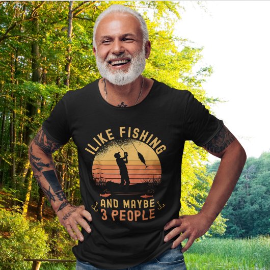 I Like Fishing and Maybe 3 | Gift of Fishing Lover T-Shirt