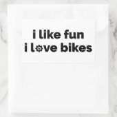 I Like Fun I Love Bikes Rechteckiger Aufkleber (Tasche)