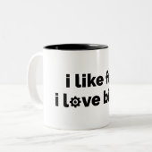 I Like Fun I Love Bikes Zweifarbige Tasse (Vorderseite Links)