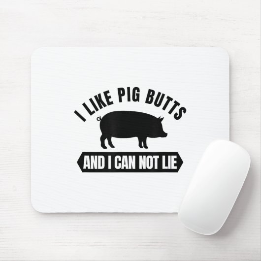 I Like G Butts And I Cannot Lie Funny Bbq Grilling Mousepad (Mit Mouse)