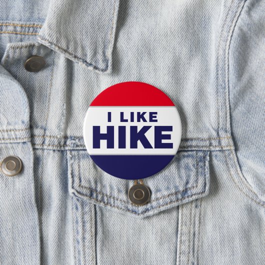 I like HIKE Button, Standard, 3 Inch Button (Beispiel)