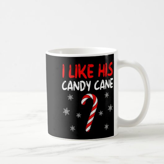 I Like His Candy Cane Christmas Couples Xmas Match Kaffeetasse (Rechts)