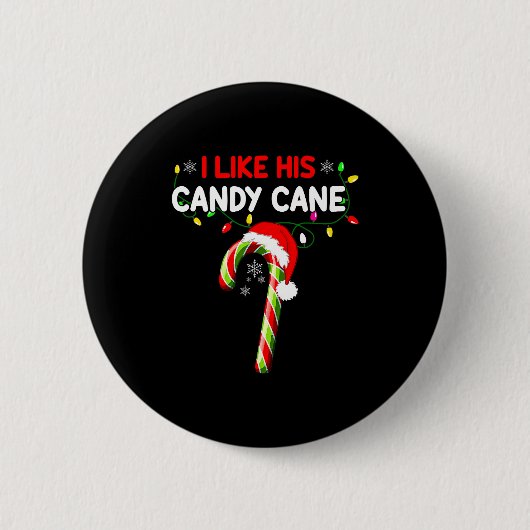 I Like His Candy Cane Couple Matching Christmas Me Button (Vorderseite)