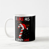 I Like His Candy Cane Couple Matching Christmas Me Kaffeetasse (Links)