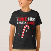 I Like His Candy Cane Couple Matching Christmas T-Shirt (Vorderseite)