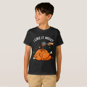 I Like It Moist Funny Thanksgiving Turkey Design F T-Shirt (Vorne ganz)