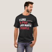 I Like K-Pop And Maybe 3 People Kpop South T-Shirt (Vorne ganz)