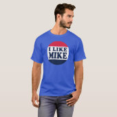 I-LIKE-MIKE-BUTTON T-Shirt (Vorne ganz)