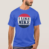 I-LIKE-MIKE-BUTTON T-Shirt (Vorderseite)