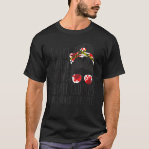 I Like Murder Shows Comfy Clothes And Maybe 3 Peop T-Shirt