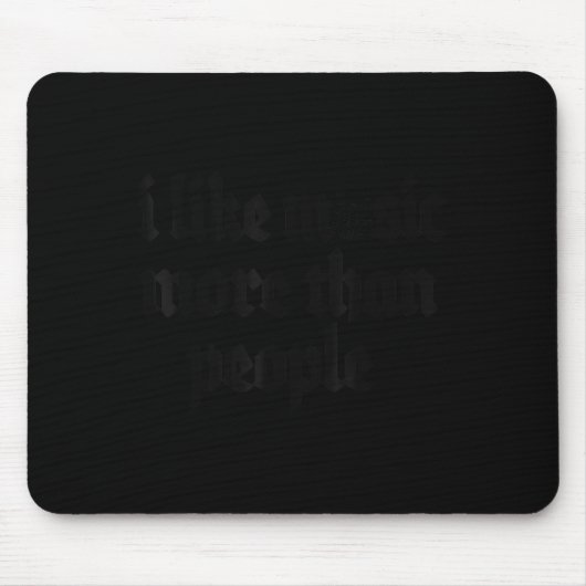 I Like Music More Than People Art Simple Music Moo Mousepad (Vorne)